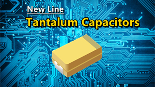 New Line-TANTALUM CAPACITORS 